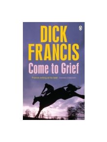 Come To Grief - 9781405916691