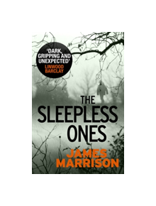 The Sleepless Ones - 9781405917506