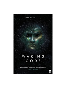Waking Gods - 9781405921923