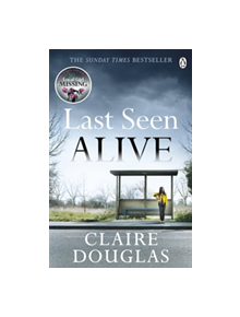 Last Seen Alive - 9781405926423