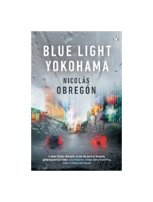 Blue Light Yokohama - 9781405926898