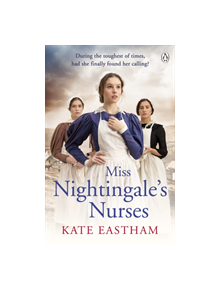 Miss Nightingale's Nurses - 9781405935890