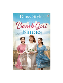 The Bomb Girl Brides - 9781405936170