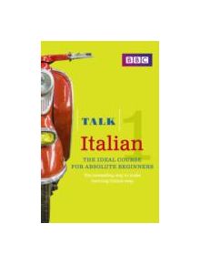 Talk Italian 1 (Book/CD Pack) - 9781406678994