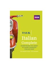 Talk Italian Complete (Book/CD Pack) - 9781406679236