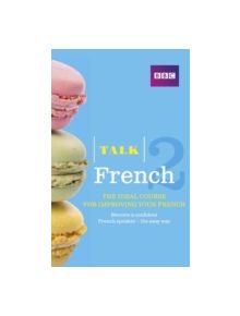 Talk French 2 (Book/CD Pack) - 9781406679298