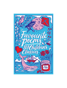 Favourite Poems: 101 Children's Classics - 9781407192789