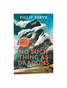 No Such Thing As Dragons (Ian McQue NE) - 9781407196008