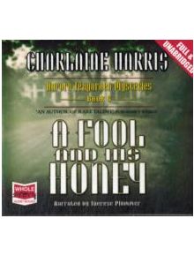 A Fool and His Honey - 9781407468198