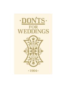 Don'ts for Weddings - 9781408170847