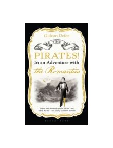 The Pirates! in an Adventure with the Romantics - 9781408831588
