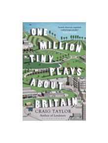 One Million Tiny Plays About Britain - 9781408838259