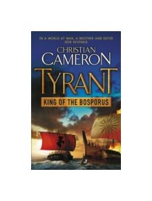 Tyrant: King of the Bosporus - 9781409102755