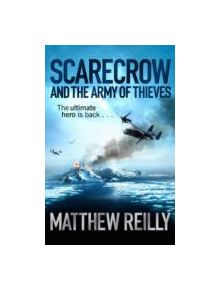 Scarecrow and the Army of Thieves - 9781409103165