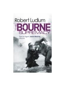 The Bourne Supremacy - 9781409117704