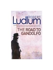 The Road to Gandolfo - 9781409118640