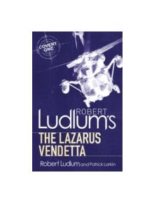 Robert Ludlum's The Lazarus Vendetta - 9781409119791