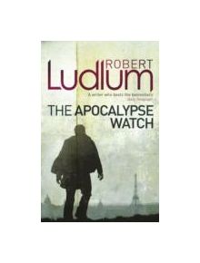 The Apocalypse Watch - 9781409119906