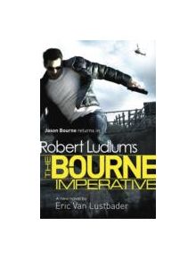Robert Ludlum's The Bourne Imperative - 9781409120568