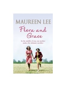 Flora and Grace - 9781409137320