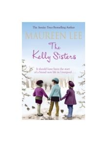The Kelly Sisters - 9781409137344