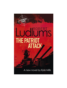 Robert Ludlum's The Patriot Attack - 9781409149378