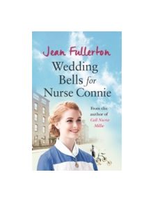 Wedding Bells for Nurse Connie - 9781409151159