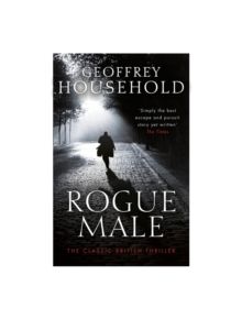 Rogue Male - 9781409155836