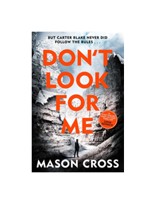 Don't Look For Me - 9781409159698