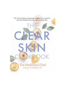The Clear Skin Cookbook - 9781409166382
