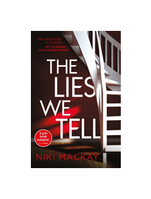 The Lies We Tell - 9781409174653