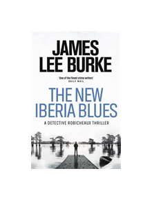 The New Iberia Blues - 9781409176510