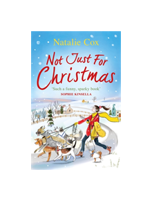 Not Just for Christmas - 9781409183297