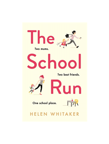 The School Run - 9781409183723
