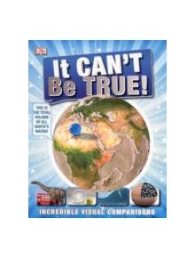 It Can't Be True! - 9781409334514