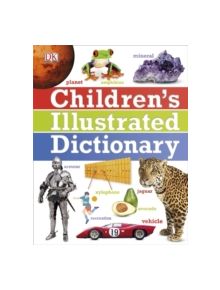 Children's Illustrated Dictionary - 9781409337027