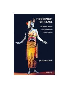 Modernism on Stage - 9781409409113