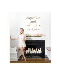 Cupcakes and Cashmere at Home - 9781419715839