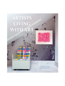 Artists Living with Art - 9781419717826