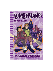 Lumberjanes: Ghost Cabin (Lumberjanes #4) - 9781419733611