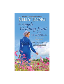 Amish Wedding Feast on Ice Mountain, An - 9781420141290