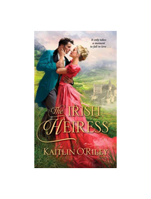The Irish Heiress - 9781420144659