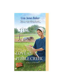 Love at Pebble Creek - 9781420147469