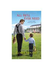 All He'll Ever Need - 9781420149234
