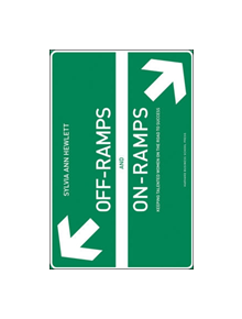 Off-Ramps and On-Ramps - 9781422101025