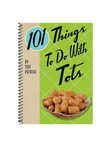 101 Things to Do with Tots - 9781423651574