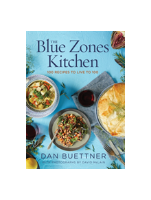 The Blue Zones Kitchen - 9781426220135