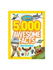 5,000 Awesome Facts (About Everything!) - 9781426310492