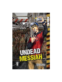 Undead Messiah manga volume 1 (English) - 9781427859389