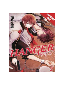 Hanger Volume 2 manga (English) - 9781427859624